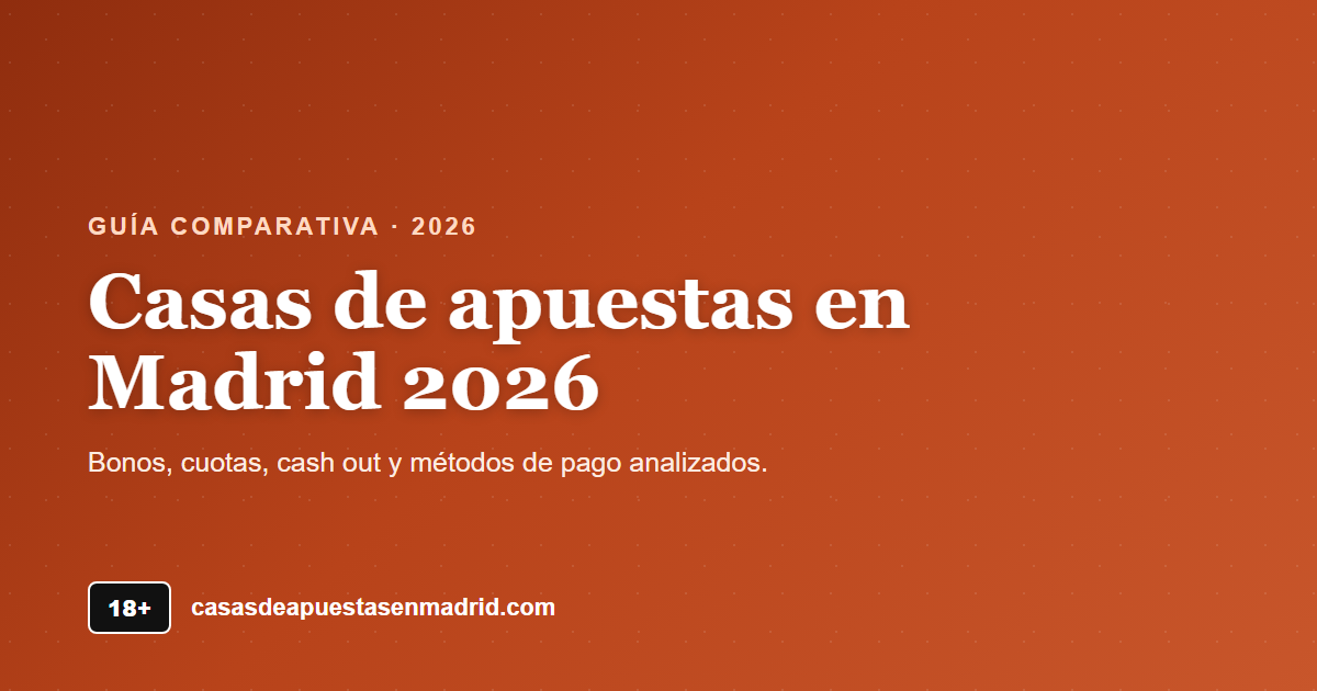Casas de apuestas en Madrid